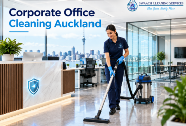 Corporate Office Cleaning Auckland | Professional Cleaning Services