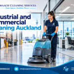 Best Industrial and Commercial Cleaning Auckland 7 Reasons to Choose Professional Cleaning Services